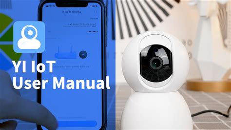 how to use yi iot camera|yi iot camera instructions.